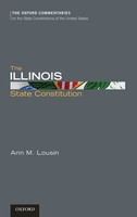 Lousin | The Illinois State Constitution | Buch | Englisch (2014) | Gebunden