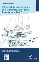 Etienne RéCamier | L'éDucation Aux MéDias Et à L'information (Emi) | Taschenbuch