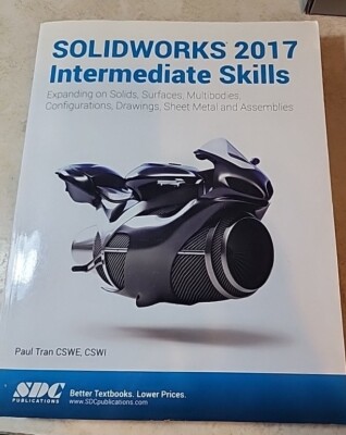 Solidworks 2017 : Intermediate Skills, Expanding on Solids, Surfaces.   bb11
