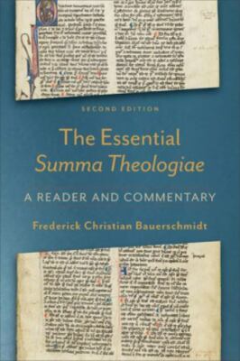 Essential Summa Theologiae : A Reader and Commentary, Paperback by Bauerschmi...