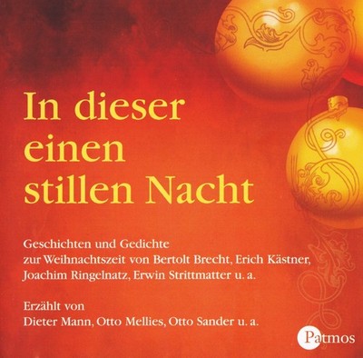 Patmos Verlag [editor]: IN DIESER EINEN STILLEN NACHT - Geschichten und Gedichte