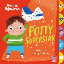 Potty Superstar: A potty training book for boys Toddler Triumphs - board b...