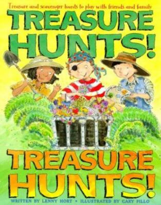 Treasure Hunts! Treasure Hunts, Hort, Lenny, 9780688171773