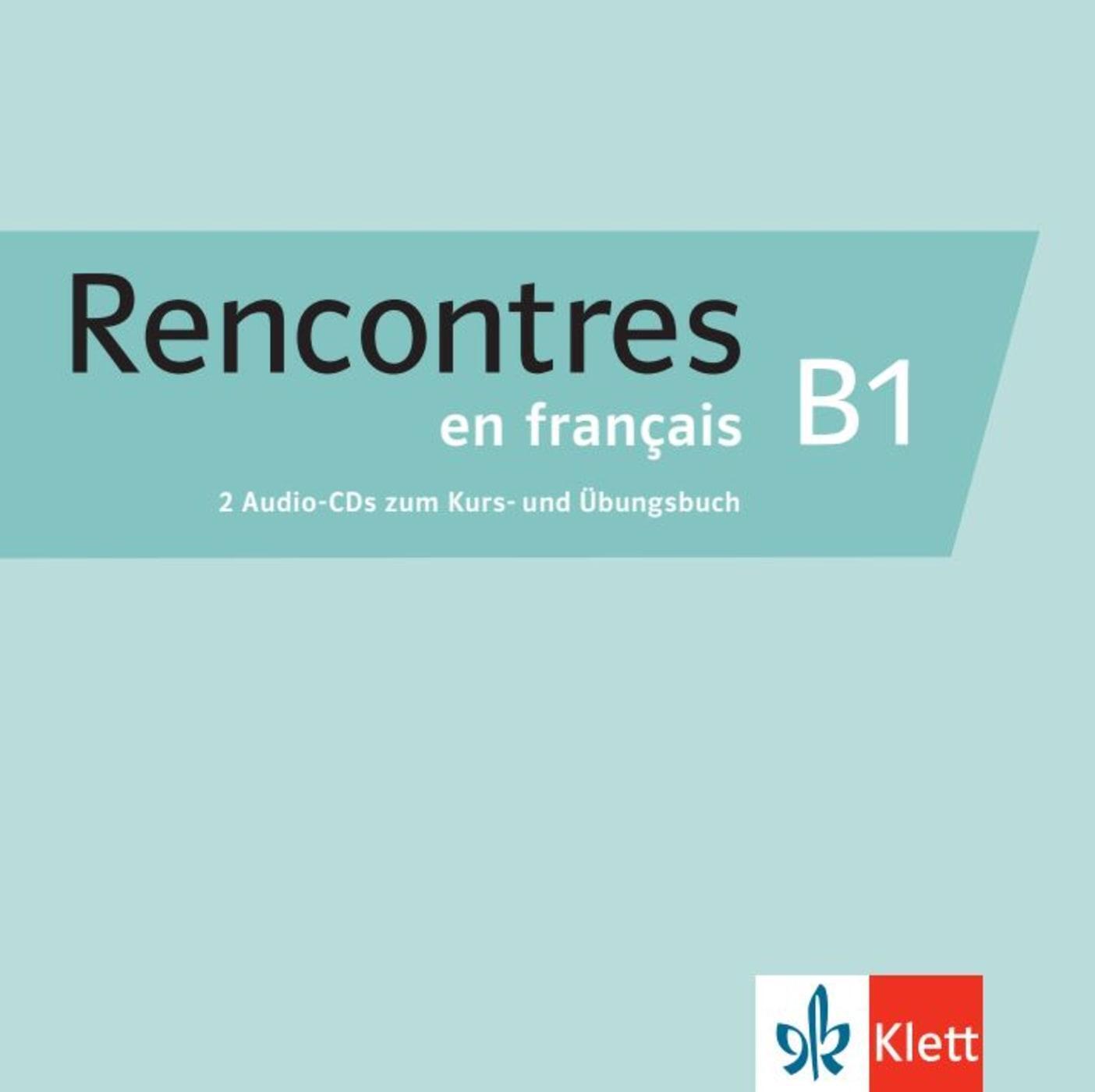 Thumbnail - Rencontres En Français B1. Französisch Für Fortgeschrittene. 2 Cd