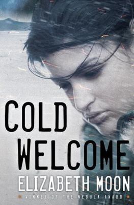 Cold Welcome (Vatta's Peace) by Elizabeth Moon