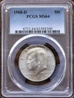 1968-D KENNEDY HALF DOLLAR PCGS MS64 - 40% SILVER (SerNo. 61494300)