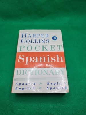 Collins Language Ser.: HarperCollins Pocket Spanish Dictionary, 2nd Edition...