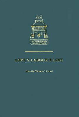 Love's Labour's Lost Shakespeare Carroll Hardback Cambridge University Press