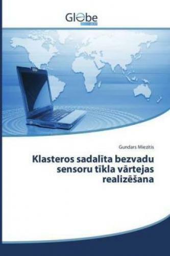 Klasteros Sadalita Bezvadu Sensoru Tikla Vartejas Realiz Sana 2675