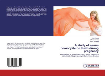 Laxmi Maru (u. a.) | A study of serum homocysteine levels during pregnancy