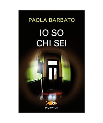 Io so chi sei [Pickwick], Barbato, Paola