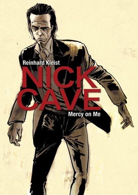 Nick Cave | Reinhard Kleist | englisch