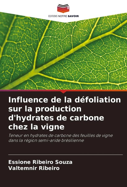 Influence De La DéFoliation Sur La Production D'hydrates De Carbone Chez La...-image