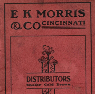 1902 E.K. Morris & Co. Seamless Steel Tubing Catalog & Price List Cincinnati OH