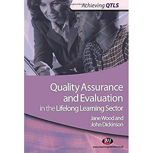 Quality Assurance and Evaluation in the Lifelong Learning Sector