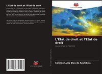 Carmen Luiza Dias De Azambuja | L'ÉTat De Droit Et L'ÉTat De Droit | Taschenbuch