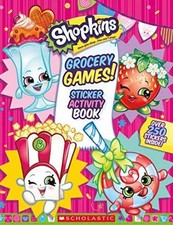 Grocery Games Shopkins Jumbo Sticker - Paperback, by Scholastic - Very Good