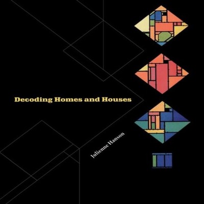 Decoding Homes and Houses Julienne Hanson Paperback Cambridge Uni