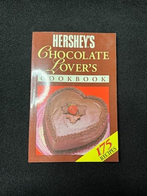 Hershey's Chocolate Lover's Cookbook: 175 Recipes (1993, Paperback)