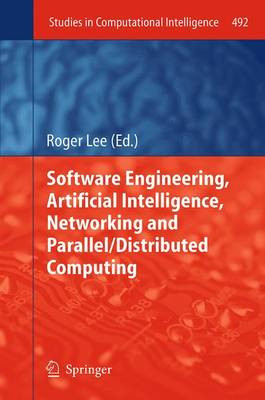 Software Engineering, Artificial Intelligence, Networking and... - 9783319032726