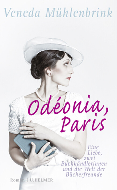 Odéonia, Paris | Eine Liebe, Zwei Buchhändlerinnen Und Die Welt Der