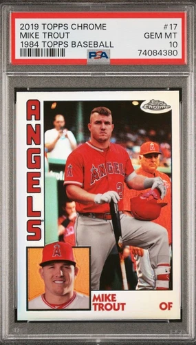 2019 Topps Chrome Mike Trout 1984 Topps Baseball PSA 10