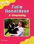 Oxford Reading Tree: Level 5: More Fireflies A: Julia Donaldson - A Biography...