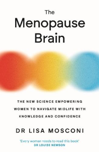Lisa Mosconi The Menopause Brain (Tascabile)