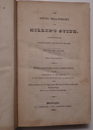 SCARCE YOUNG MILL-WRIGHT’S AND MILLERS GUIDE by OLIVER EVANS 1826 COLLECTIBLE - Imagen 2 de 12