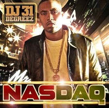 DJ 31 DEGREEZ NAS MR. NASDAQ NYC HIPHOP RAP MIXTAPE MIX CD