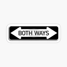 Both Ways Street Traffic Road Sign Arrow Fun Humor Whimsical Vinyl Decal Sticker