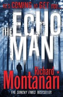 The Echo Man Richard Montanari Taschenbuch Englisch 2011 Arrow Ean 9780099524786