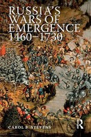 Russia's Wars Of Emergence 1460-1730 Carol Stevens Taschenbuch Englisch 2007