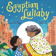 Egyptian Lullaby - Hardcover By Pliska, Zeena M - GOOD