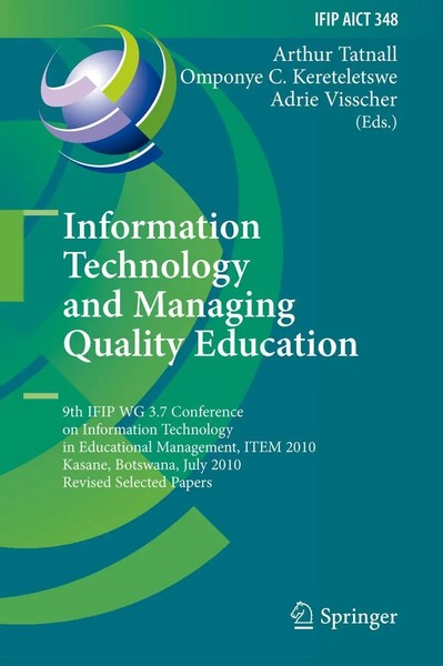 Arthur Tatnall (U. A.) | Information Technology And Managing Quality Education-image