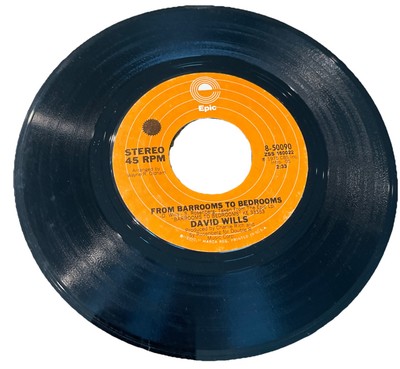 Epic Records - David Wills - From Barrooms To Bedrooms - 45 RPM - 8-50090