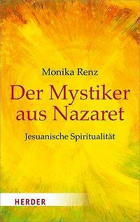 Thumbnail - Der Mystiker Aus Nazaret | Buch | 9783451068751