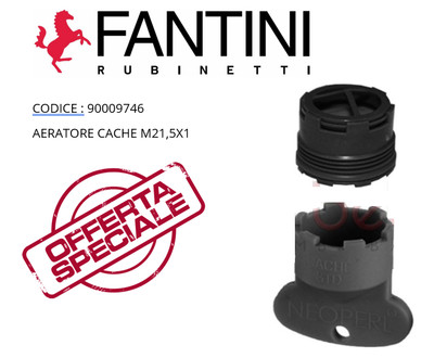 AERATORE CACHE M21,5X1 CON CHIAVE DI SMONTAGGIO FANTINI 90009746 - ORIGINALE