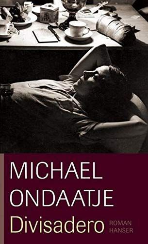 Thumbnail - Divisadero. Aus Dem Engl. Von Melanie Walz Ondaatje, Michael: