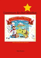L'aventure De Chef Meerkat. DéLice Chocolat Fraise Meerkaté. Ama Kanso Buch 2025
