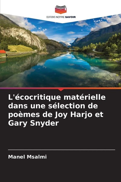 L'éCocritique MatéRielle Dans Une SéLection De PoèMes De Joy Harjo Et Gary...-image