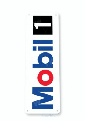 MOBIL ONE PERFORMANCE 6x18 inch TIN SIGN - TESTED PRODUCT FORMULA ONE