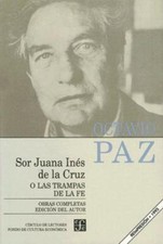 Obras completas, 5. Sor Juana Inés de la Cruz o las trampas de la fe, Paz, Octav