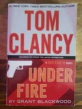 Tom Clancy Under Fire Uncorrected Proof Limited Distribution PB Grant Blackwood