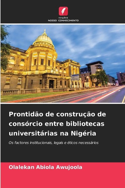 Olalekan Abiola Awujoola | ProntidãO De ConstruçãO De ConsóRcio Entre...-image