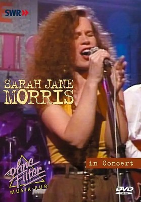 Sarah Jane Morris - In Concert: Ohne Filter