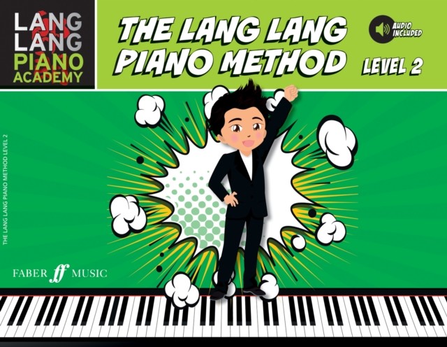 The Lang Lang Piano Method: Level 2 by Lang Lang (Paperback Book)