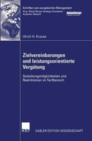 Zielvereinbarungen Und Leistungsorientierte VergüTung Ulrich H. Krause