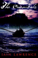 The Cannibals Hardcover Iain Lawrence