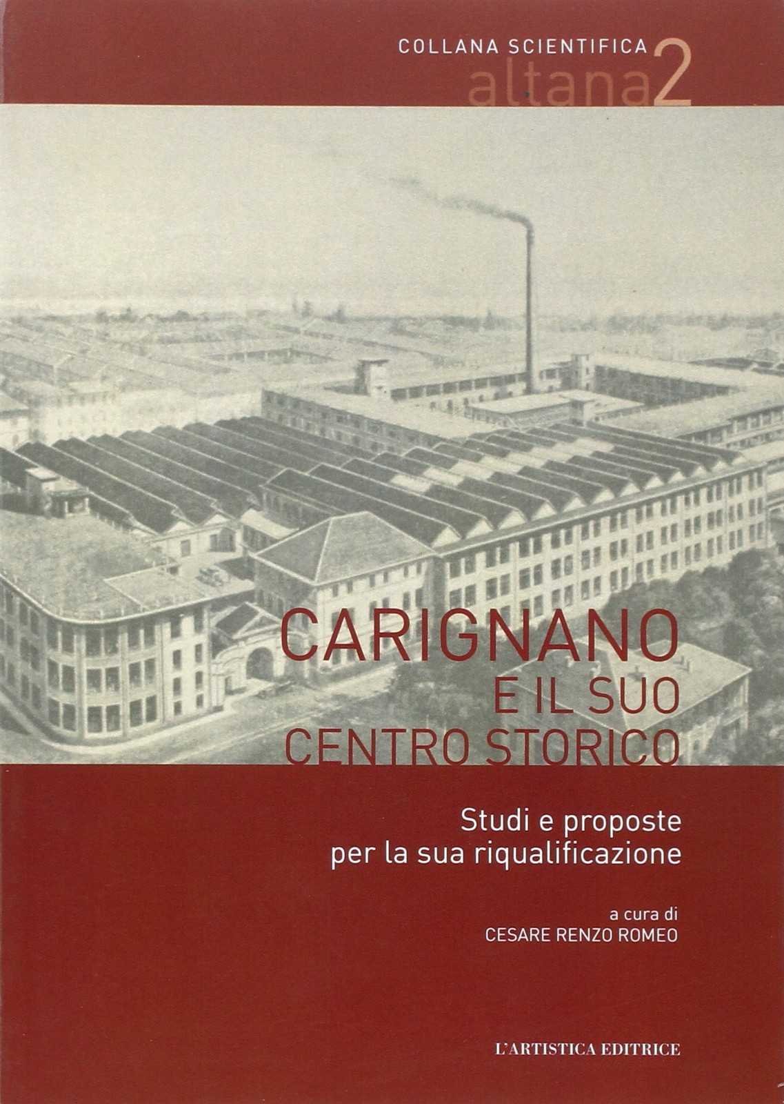 К. Р. Ромео Кариньяно и его исторический центр. Книга в мягкой обложке (ИМПОРТ из Великобритании).